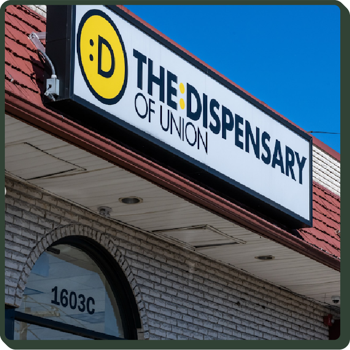 Outside of a The Dispensary Of location, in Union